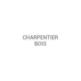 Charpentier Bois