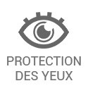 Protection des yeux